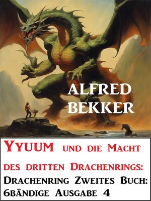 cover image of Yyuum und die Macht des dritten Drachenrings